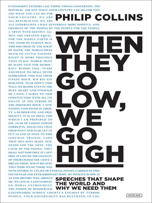 Title details for When They Go Low, We Go High by Philip Collins - Available